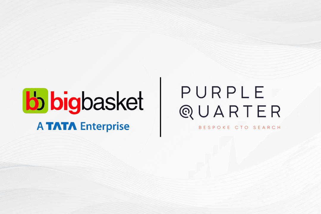 Purple Quarter Continues to be the Preferred Leadership Search Partner for BigBasket – A TATA Enterprise, Ex-Amazon Techie Appointed as Director of Engineering