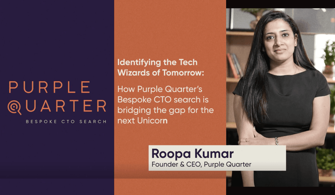 Identifying the Tech Wizards of Tomorrow: How Purple Quarter’s Bespoke CTO search is bridging the gap for the next Unicorn